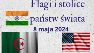 “Flagi i stolice państw świata” - szkolny konkurs geograficzny.